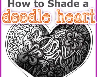 May include: A black and white illustration of a heart filled with intricate doodles, including flowers and swirls. The title "How to Shade a doodle heart" is at the top of the image, and the text "PDF Tutorial by Enri oken" is at the bottom.