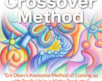 Eni's Crossover Method - Download PDF Tutorial Ebook