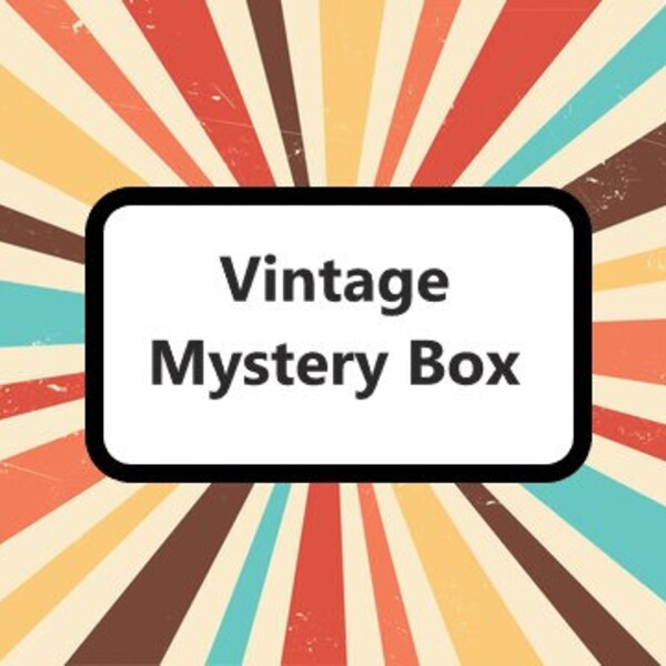 Vintage Mystery Box - box filled with 4-5 vintage treasures