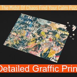 In the Midst of Chaos, Find Your Calm” Puzzle – Graffiti Scrapbook Style puzzle