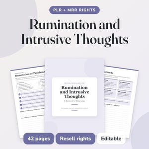 Può includere: Un quaderno di esercizi digitale intitolato Rumination and Intrusive Thoughts con una copertina viola chiaro e due pagine interne visibili contenenti testo, elenchi puntati e sezioni strutturate. Include etichette per PLR + MRR Rights, 42 pagine e modificabile.