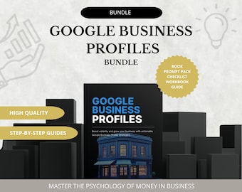 May include: A promotional image for a Google Business Profiles bundle. The image features a book with the title "Google Business Profiles" and supporting materials. The image includes text that says "High Quality" and "Step-by-Step Guides."