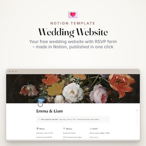 Può includere: Un modello Notion per sito web di matrimonio con un'intestazione raffigurante un dipinto floreale, i nomi Emma & Liam e sezioni per i dettagli dell'evento, data, luogo e un modulo RSVP. Il testo recita Notion Template Wedding Website.