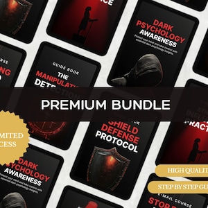 May include: A collection of digital guides and courses on dark psychology, manipulation detection, and ethical influence. The image features a "Premium Bundle" with titles like "Dark Psychology Awareness" and "Shield Defense Protocol". Includes "Unlimited Access".
