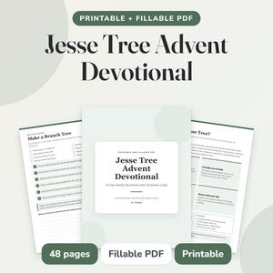 Puede incluir: Un devocional de Adviento Jesse Tree en formato PDF imprimible y rellenable de 48 páginas. La portada muestra el texto Jesse Tree Advent Devotional 25-Day Family Devotional with Ornament Cards. Las páginas interiores incluyen instrucciones para un árbol.