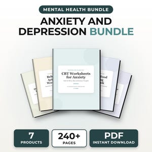 May include: A mental health bundle featuring five digital document covers in pastel shades of green, cream, blue, and lavender. The central document is titled CBT Worksheets for Anxiety. Below, three dark green rectangular badges display 7 PRODUCTS, 240+ PAGES, and PDF INSTANT DOWNLOAD.