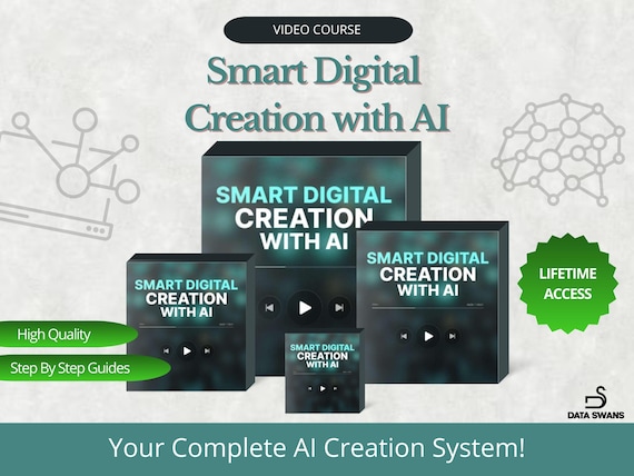 Smart Digital Creation with AI – 20-Part Video Course - Learn to Create Digital Products Using AI Tools - AI Productivity