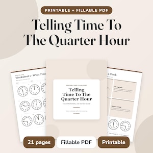 May include: A printable and fillable PDF educational resource titled Telling Time To The Quarter Hour. The set includes 21 pages of clock worksheets for 2nd and 3rd grade, featuring illustrations of analog clocks and instructional text about time.