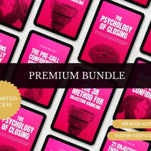 May include: A collection of digital tablets with pink and white screens, featuring text like "Premium Bundle", "The Psychology of Closing", and "21 Objections". The tablets have a black border and are arranged on a white surface.