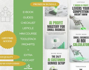 May include: A green and gold promotional graphic advertising an AI-focused premium bundle. The image features an e-book, guides, checklist, and mini-course. Text includes "Lifetime Access" and "High Quality". The bundle is for small business.