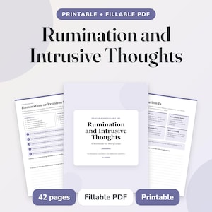 Op de afbeelding: Een printbaar en invulbaar PDF-werkboek getiteld Rumination and Intrusive Thoughts. Het document heeft een lichtpaarse omslag met zwarte tekst, vergezeld van twee binnenpagina's met gestructureerde secties, opsommingstekens en schrijflijnen.