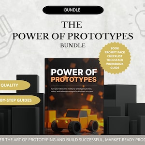 Könnte beinhalten: Ein Bundle mit dem Titel "The Power of Prototypes" mit einem Buch, einem Prompt-Pack, einer Checkliste, einem Toolstack, einem Arbeitsbuch und einem Leitfaden. Das Buchcover zeigt ein orangefarbenes Spielzeugauto. Der Text lautet "Hohe Qualität" und "Schritt-für-Schritt-Anleitungen".