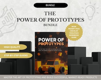 The Power of Prototypes Marketing Bundle | Ebook, Workbook, Prompts, Checklist & Tools for Product Development, Ebook Bundle
