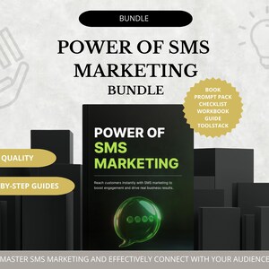 Puede incluir: Imagen promocional para un paquete de marketing SMS. La imagen presenta un libro titulado "Power of SMS Marketing" con un gráfico de burbuja verde. El texto incluye "Alta calidad" y "Guías paso a paso". También hay un sello dorado con texto.