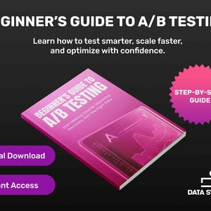 May include: A pink book titled "Beginner's Guide to A/B Testing" with the text "Start Making Smarter Marketing Decisions with the Right Data." Also includes a pink "Step-by-Step Guide" badge and the words "Digital Download" and "Instant Access."