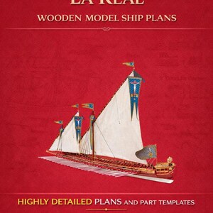 La Real Wooden Ship Model Plans, 1:60 Scale (Instant Download)