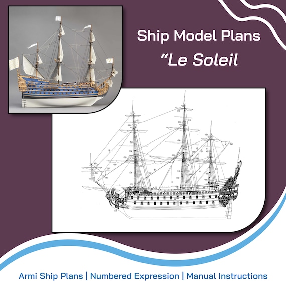 Le Soleil Royal Wooden Ship Model Plans, 1:60 Scale (digital