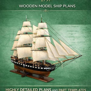 USS Constitution 1797 Wooden Ship Model Plans, 1:75 Scale (PDF-TIF Download)