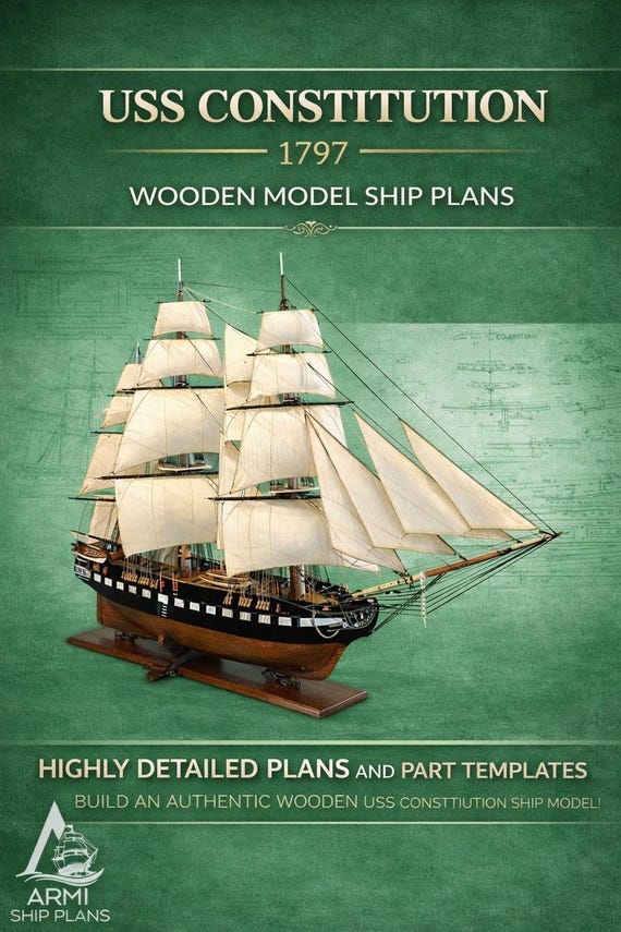 USS Constitution 1797 Wooden Ship Model Plans, 1:75 Scale (PDF-TIF