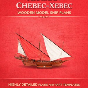 Arabian Chebec Wooden Ship Model Plans, 1:200 Scale (Digital Download)