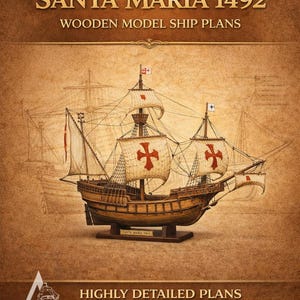 Santa Maria 1492 Wooden Ship Model Plans, 1:60 Scale (Instant Download)