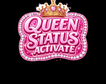 Queen Status Activated SVG/DFT