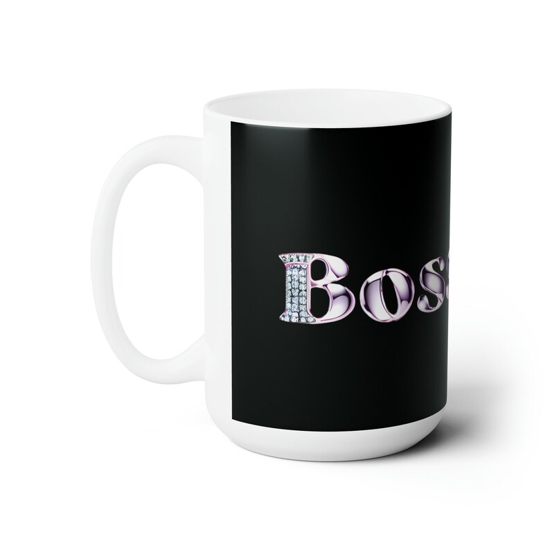 Boss lady Ceramic Mug 15oz image 2