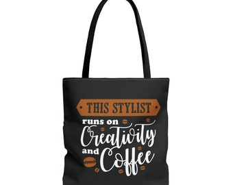 This Stylist Runs on Creativity and Coffee Tote Bag