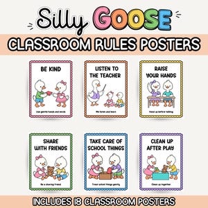Könnte beinhalten: Ein Set aus sechs Klassenzimmer-Regelplakaten mit Zeichentrickgänsen und bunten, gewellten Rändern. Der Text umfasst Silly Goose Classroom Rules Posters, Be Kind, Listen to the Teacher, Raise Your Hands, Share with Friends, Take Care of School Things und Clean Up After Play.