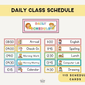 May include: A colorful daily class schedule with the text "DAILY CLASS SCHEDULE" at the top. The schedule includes times and subjects like "Arrival," "Check-In," "English," and "Lunch." The image also includes the text "115 SCHEDULE CARDS."