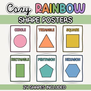 May include: A set of educational posters titled Cozy RAINBOW SHAPE POSTERS with 24 SHAPES INCLUDED. The posters display a pink circle, orange triangle, yellow square, green rectangle, teal pentagon, and blue hexagon, each with its name printed above.
