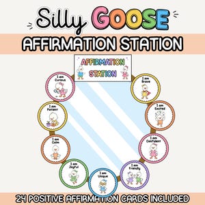 May include: A Silly Goose Affirmation Station sign with the text "Silly Goose Affirmation Station" and "24 Positive Affirmation Cards Included." The design features a central mirror surrounded by eight circular cards with goose illustrations and text.