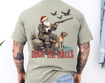 Duck The Hall- Christmas Hunting Men's Holiday Santa Printed Graphic Tee- Duck Hunter Short Sleeve Man Shirt