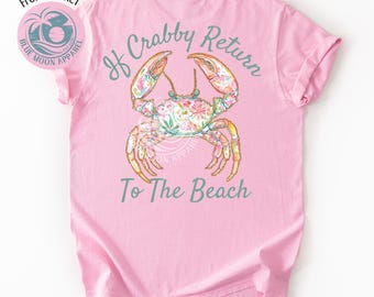 Crabby Return To Beach- Preppy Crab Seaside Social Club Beach Vacation- Girls Trip Printed Graphic Tee- Boutique Women&#39;s Shirt-Floral Tshirt