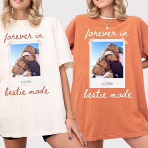 Personalised Bestie Shirt, Comfort Colors Custom Photo Best Friend Shirt, Friendship Gift, Birthday Gift for Friend, BFF Birthday Gift Idea