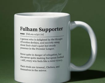 Fulham FC Mug | Funny Football Fan Gift | Unique Fulham Supporter Cup | Perfect Gift for Fulham Fans | Football Mug