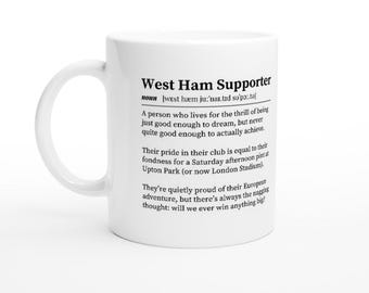 West Ham United FC Mug | Funny Football Fan Gift | West Ham Supporter Definition Cup | Perfect Gift for West Ham Fans
