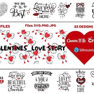 Valentine Love Story Quotes SVG Bundle | Valentine’s Day SVG | Love Quotes for Shirts | Cricut Cut Files