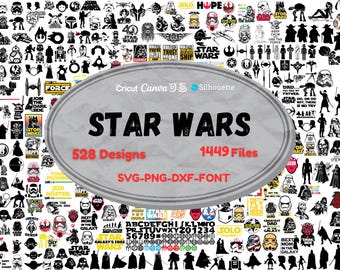 May include: A collage of 528 Star Wars themed designs, including characters, logos, and text. The designs are available in SVG, PNG, DXF, and font formats. The image includes the text "Star Wars", "528 Designs", "1449 Files", and "SVG-PNG-DXF-FONT".