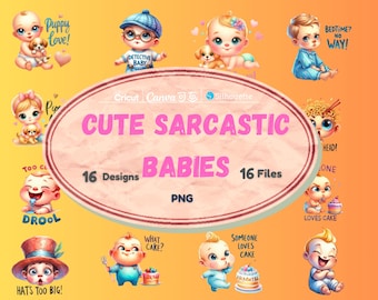 Funny Sarcastic Baby Sublimation Bundle – Instant Download