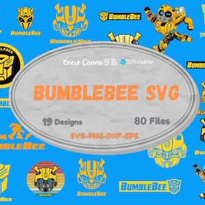 May include: A selection of Bumblebee SVG designs on a blue backdrop. The designs feature Bumblebee illustrations, logos, and the text "BUMBLEBEE SVG" with details like "19 Designs" and "80 Files". The image also includes the text "SVG-PNG-DXF-EPS".