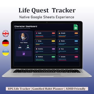 May include: A laptop displaying a Life Quest Tracker Google Sheets interface with a dark mode character dashboard. The screen shows skill progress bars for health, strength, energy, wisdom, creativity, focus, resilience, and curiosity, alongside a level 2 indicator and total XP count.