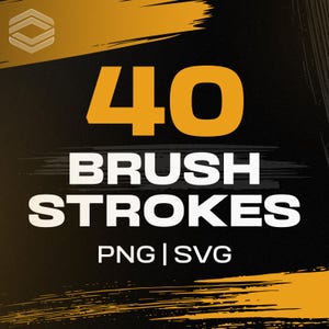 May include: A digital graphic design featuring the text "40 BRUSH STROKES" in white and gold, with "PNG | SVG" below. The background is black with gold brushstroke accents and a geometric logo in the upper left corner.