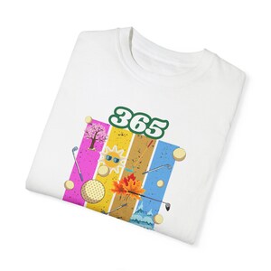 365 Golfing shirt,Golf Fashion Shirt,Unisex Golf Tee,Golf Lover Gift,Golf Clothing,Vintage golf shirt,Golfing,Golf shirts,Golf prints