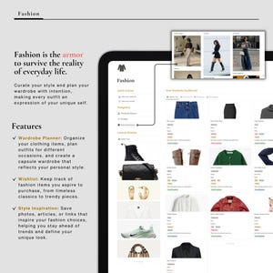 May include: A screenshot of a computer screen showing a fashion app with the text "Fashion is the armor to survive the reality of everyday life." The app features a wardrobe planner, wishlist, and style inspiration sections. The app also includes a dashboard with images of clothing items.