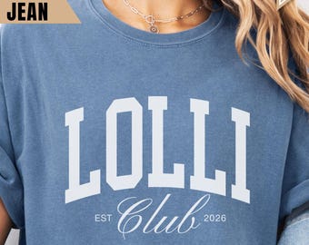 Custom Lolli Est Shirt, Personalized Retro Lolli Tshirt, Grandma Lolli Gift, Mothers Day Shirt, New Grandma Announcement,Lolli Birthday Gift