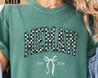 Custom Memaw Est Sweatshirt, Personalized Floral Memaw Shirt, Gift for grandma, New Memaw Pregnancy Reveal Shirt, First Mothers Day Gift