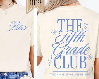 Custom Fifth Grade Teacher Shirt, Personalized 5th Grade Teacher Gift, Back to School Shirt, Teacher Team Shirt, Teacher Appreciation Gifts