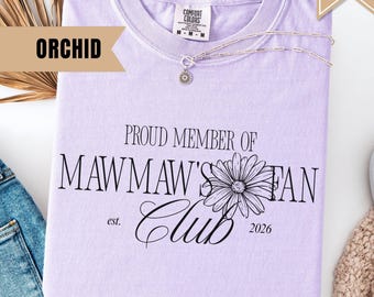 Custom Mawmaw Est Sweatshirt, Personalized Floral Mawmaw Shirt, Gift for grandma, New Mawmaw Pregnancy Reveal Shirt, First Mothers Day Gift