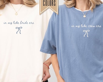 Lake Bachelorette Shirt, Lake Bride Crew, Camping Bach Party, Mountain Bridal Party, Matching Lake Weekend Bridal Outfit, Bridesmaid Gift